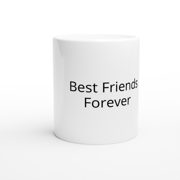 Best Friends Forever 11oz Ceramic Mug