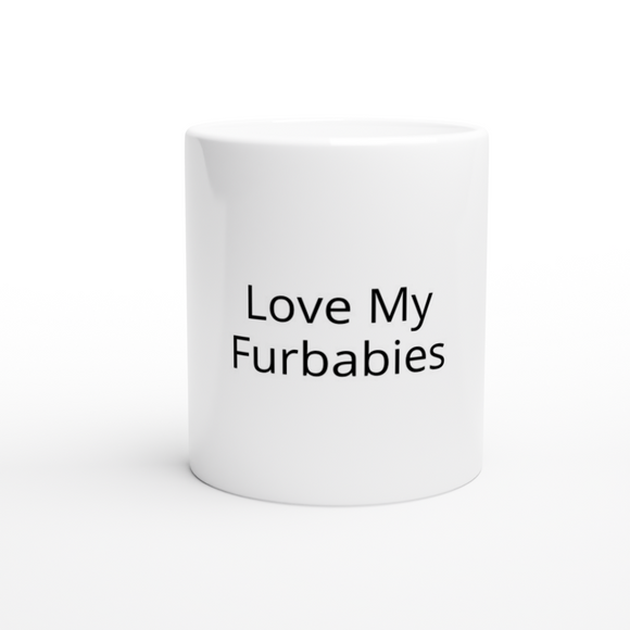 Love My Furbabies 11oz Ceramic Mug